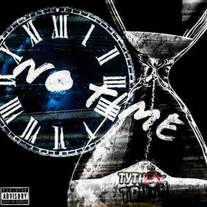 No Time (Explicit)