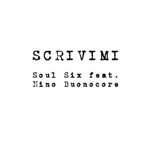 Scrivimi (feat. Nino Buonocore)