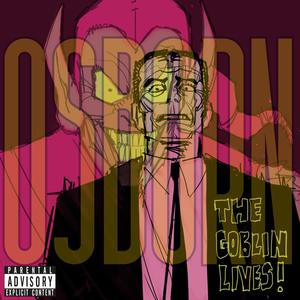 OSBORN (feat. yungknifedick) [Explicit]