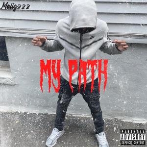 My Path (Explicit)