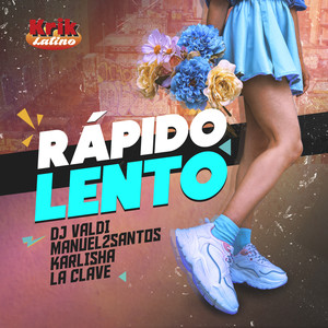 Rápido Lento