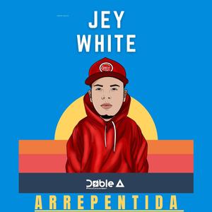 Arrepentida(feat. JEY WHITE)