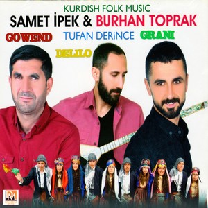 Gowend / Grani / Delilo (Kurdish Folk Music)