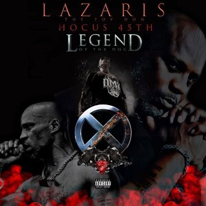 Legend of the Dog (Explicit)