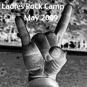 Rock 'n' Roll Camp for Girls: Ladies Rock Showcase May 2009