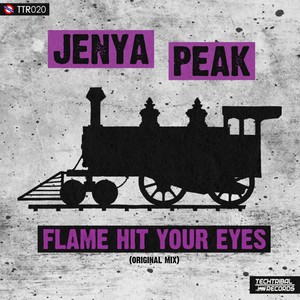 Flame Hit Your Eyes (Original Mix)