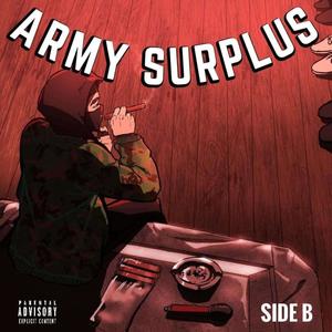 Army Surplus (Side B) [Explicit]