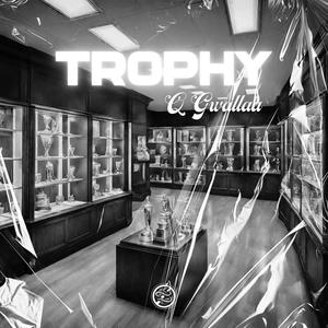 Trophy (Explicit)