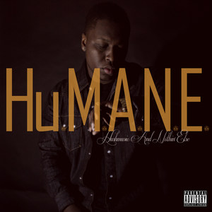 Hu.M.a.n.E. Hushmusic and Nothin' else