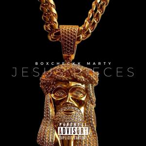 Jesus Pieces (Explicit)
