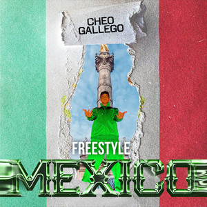 Freestyle Mexico (Explicit)