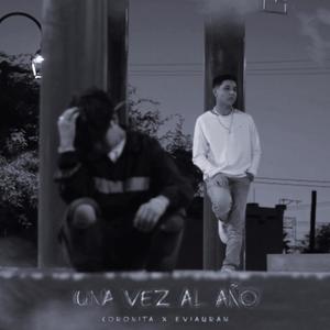 Una Vez al Año(feat. Eviauran)