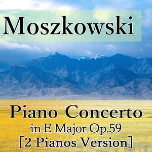 Piano Concerto in E Major, Op.59 (2 Pianos Version)