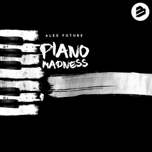 Piano Madness (Original Extended Mix)