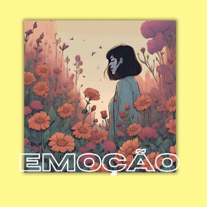 Emoção (Explicit)