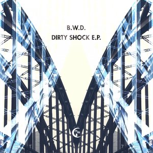 Dirty Shock EP