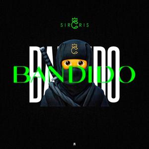 BANDIDO (Explicit)