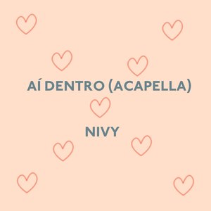 Aí Dentro (Acapella)