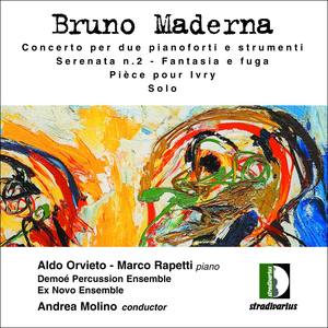 Maderna: Concerto per due pianoforti e strumenti