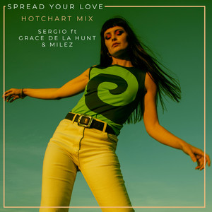 Spread Your Love (HotChart Mix)