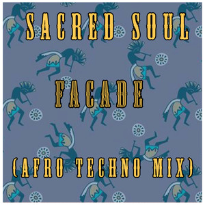 Facade (Afro Techno Mix)