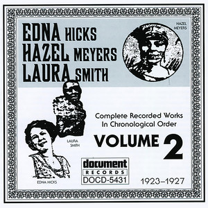 Edna Hicks - Hazel Meyers - Laura Smith Vol. 2 (1923-1927)