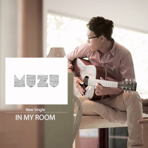 IN MY ROOM - Single