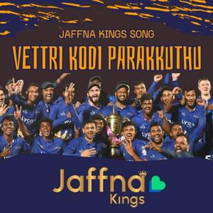 Vettri Kodi (Jaffna Kings Song) (feat. Ragu Branavan)