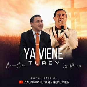 YA VIENE TU REY (feat. Ingui Velasques)