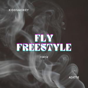 Fly Freestyle (feat. Adxttie) (Explicit)