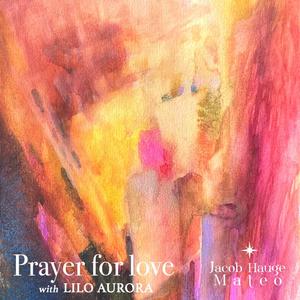 Prayer For Love