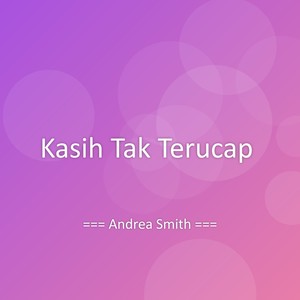 Kasih Tak Terucap