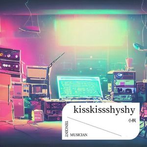 枫枫 - kiss kiss shy shy