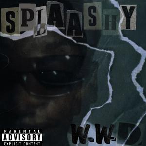 W.W.D (whatwedoing) (Explicit)