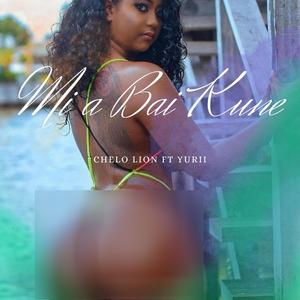 MI A BAI KUNE (feat. Yurii) (Explicit)