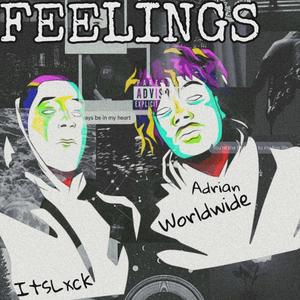 Feelings(feat. Itslxck)