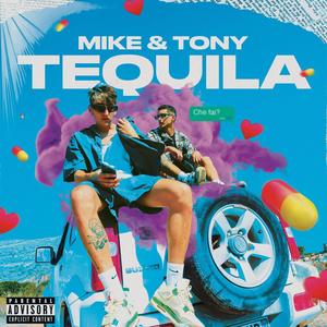 TEQUILA (feat. Tony Emme) [Explicit]