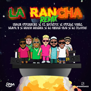 La Rancha (Remix|Explicit)