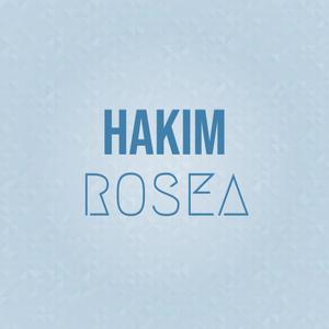 Hakim Rosea