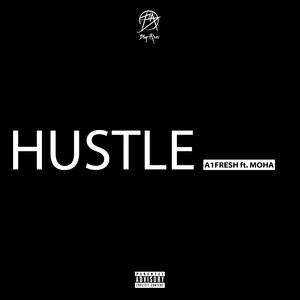 HUSTLE (Explicit)