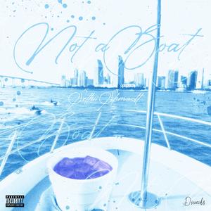 Not A Boat Challenge (Explicit)