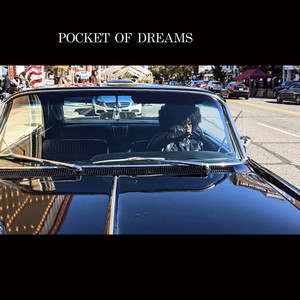 Pocket of Dreams (Explicit)