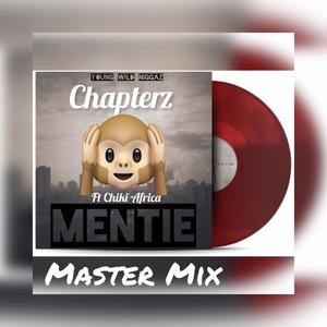 Mentie (feat. Chiki Africa) (Explicit)