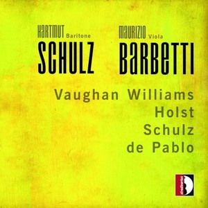 Holst, Williams, De Pablo, Schulz: My Soul Has Nought but Fire and Ice