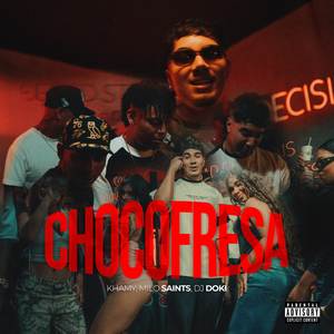 CHOCOFRESA (Explicit)