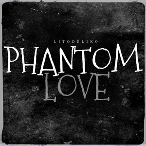 Phantom Love