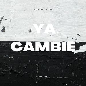 Ya Cambie