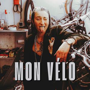 Mon vélo (Explicit)