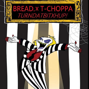 TURNDATBITXHUP! (feat. T-Choppa) (Explicit)