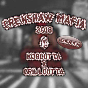 Crenshaw Mafia 2018